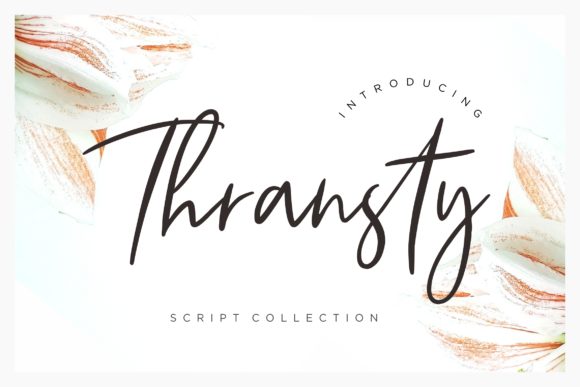 Thransty: A Sweet Handwritten Font